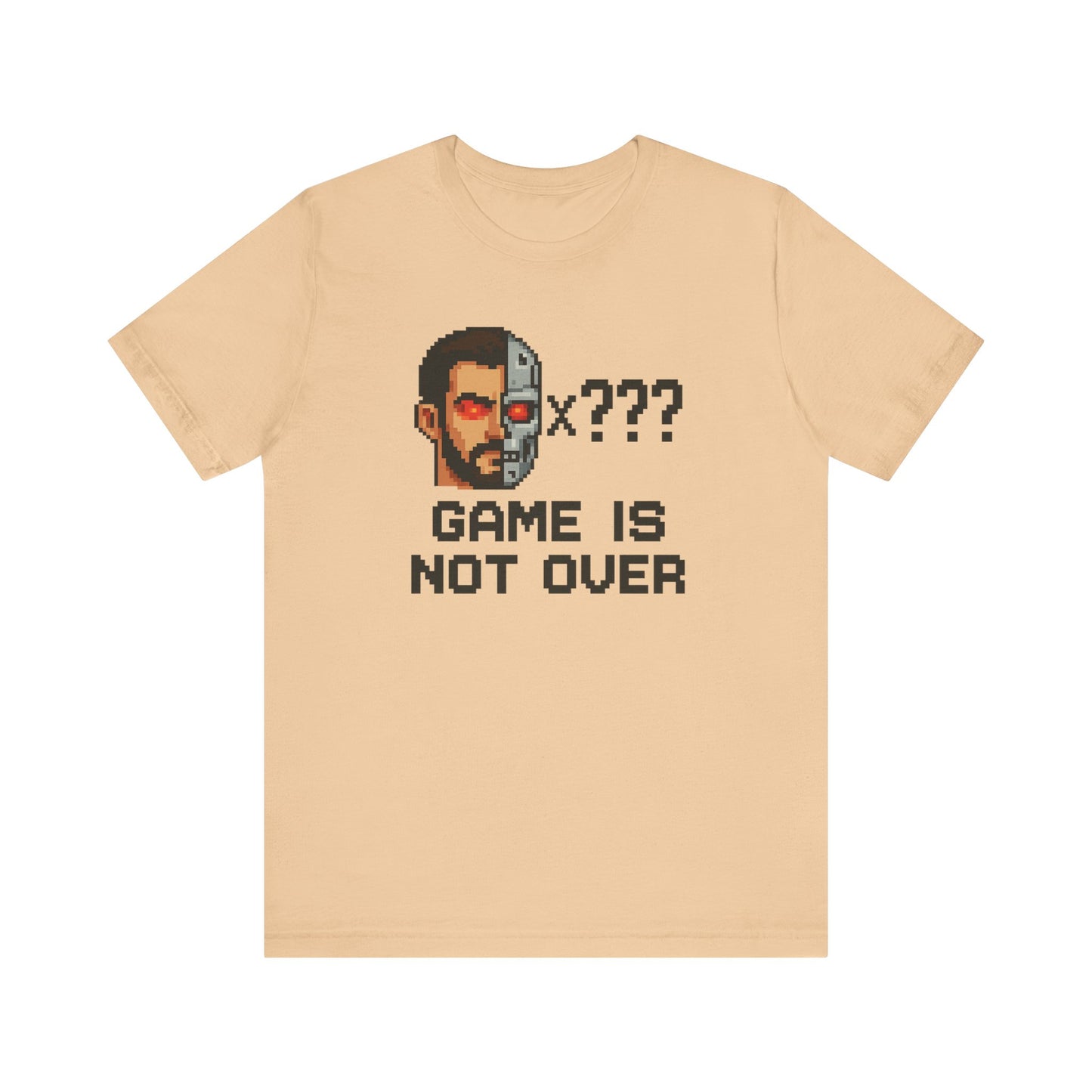 Game Is Not Over unisex jersey short sleeve T