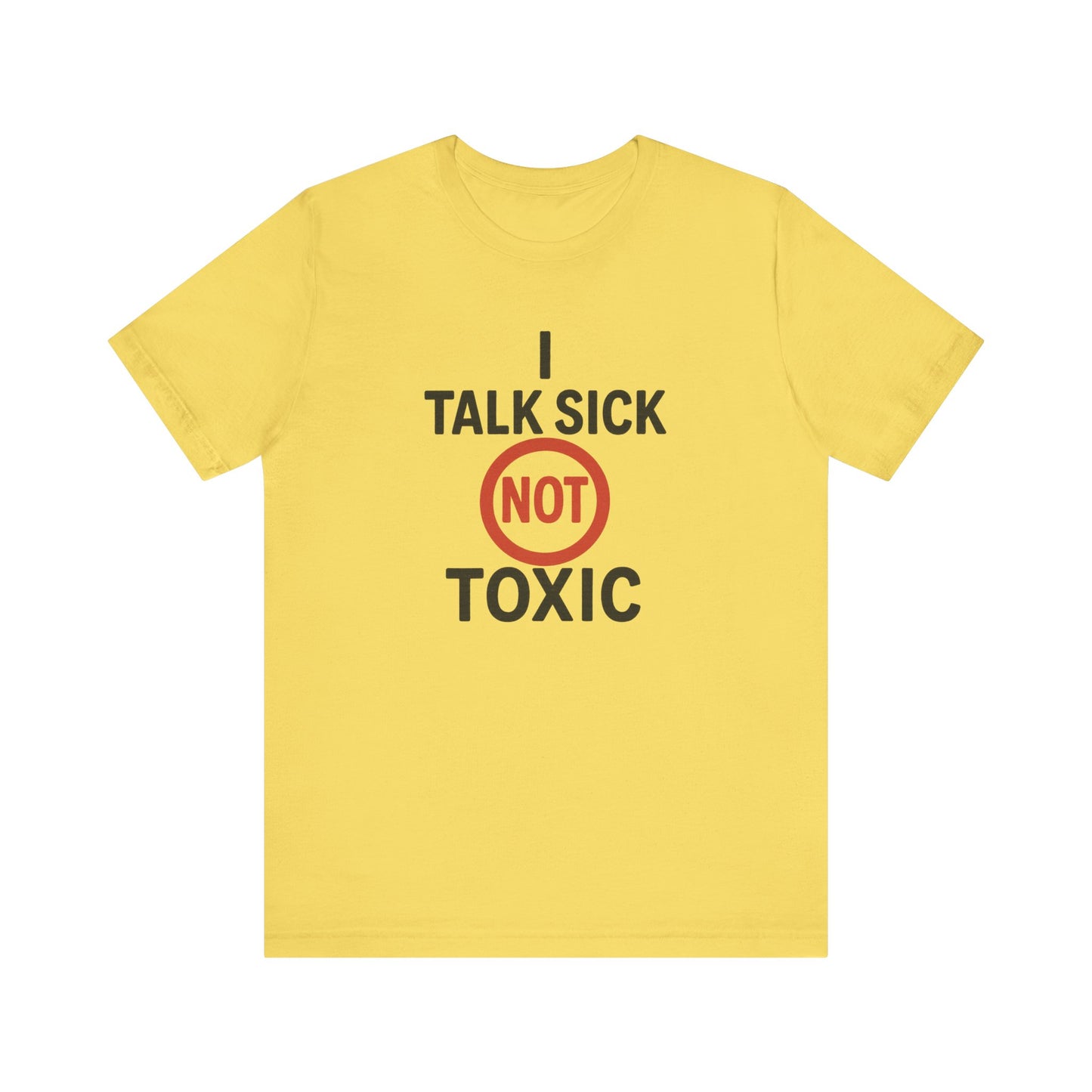 Talk sick Unisex Jersey Tee