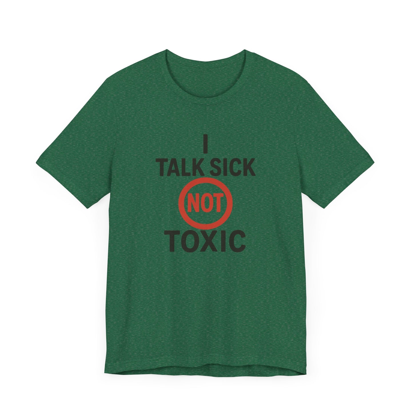 Talk sick Unisex Jersey Tee