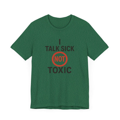 Talk sick Unisex Jersey Tee
