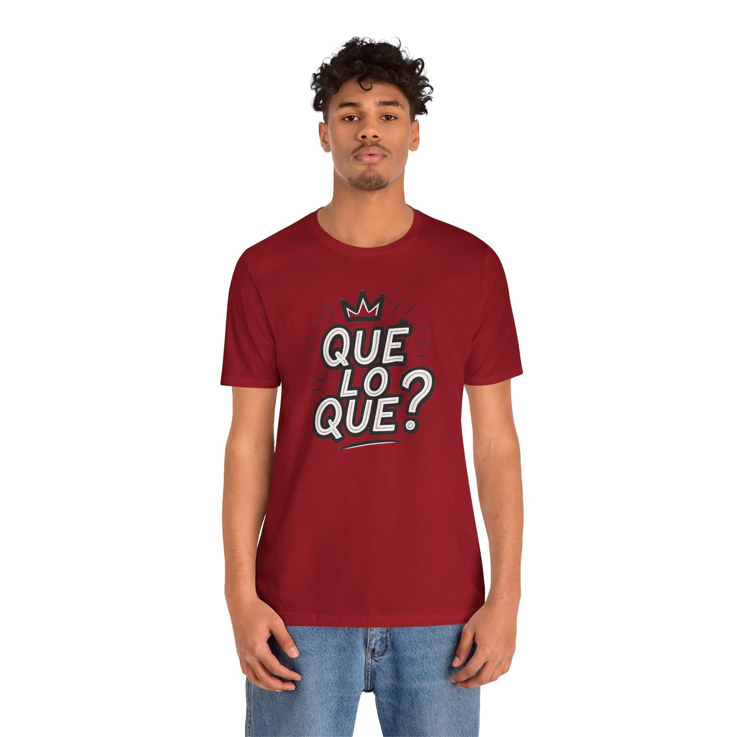 "Qué Lo Qué?" Unisex Jersey Short Sleeve Shirt