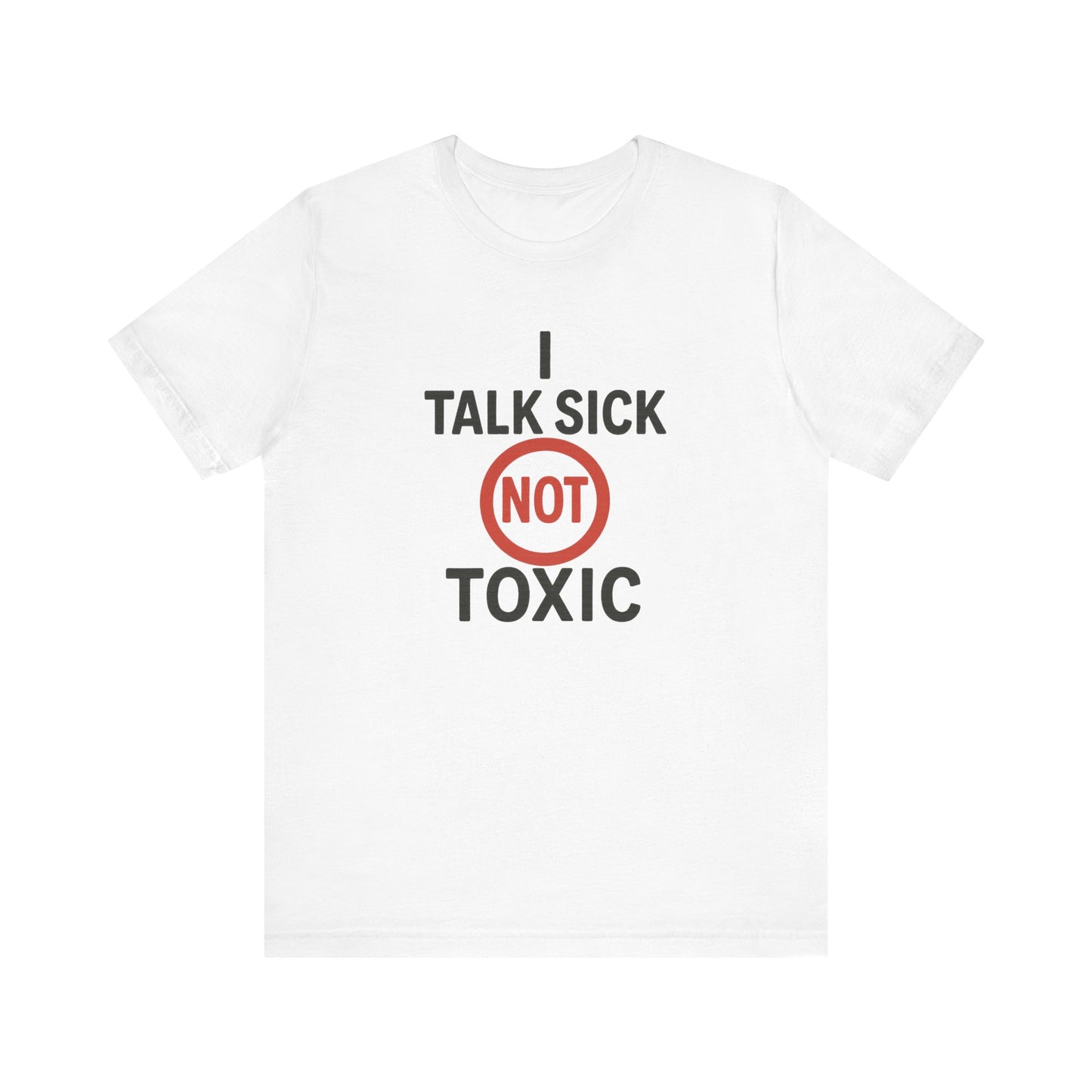 Talk sick Unisex Jersey Tee